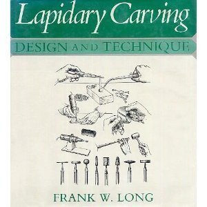 Image for Lapidary Carving: Design and Technique