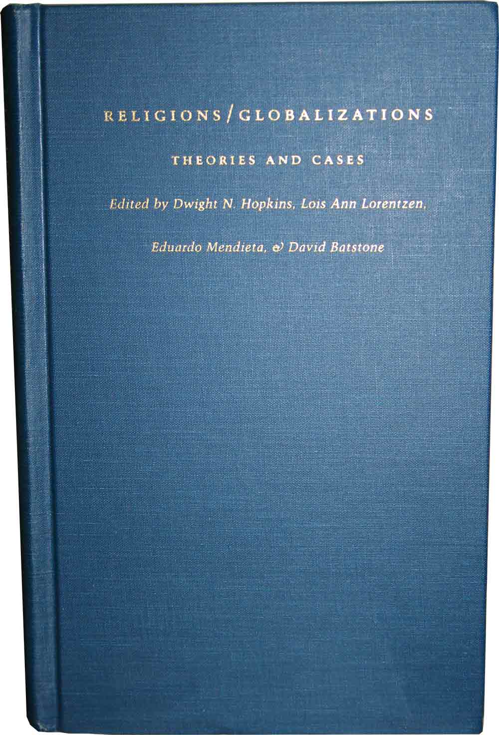 Image for Religions/Globalizations: Theories and Cases