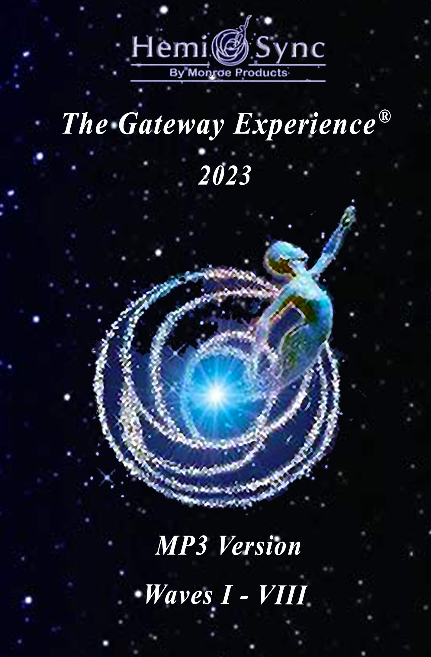 ヘミシンク THE GATEWAY EXPERIENCE WAVE IV La Experiencia Gateway Onda IV – Aventura (GE Wave IV