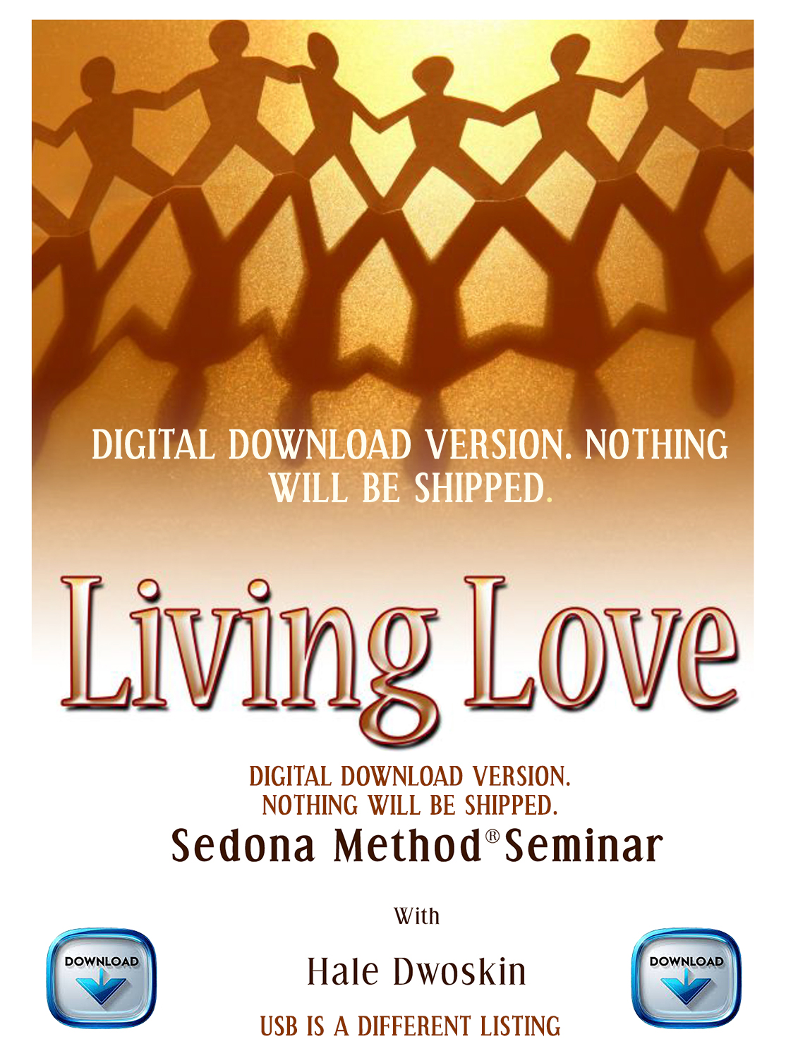 Sedona Method: Living Love Seminar Complete Collection - Digital Download Version