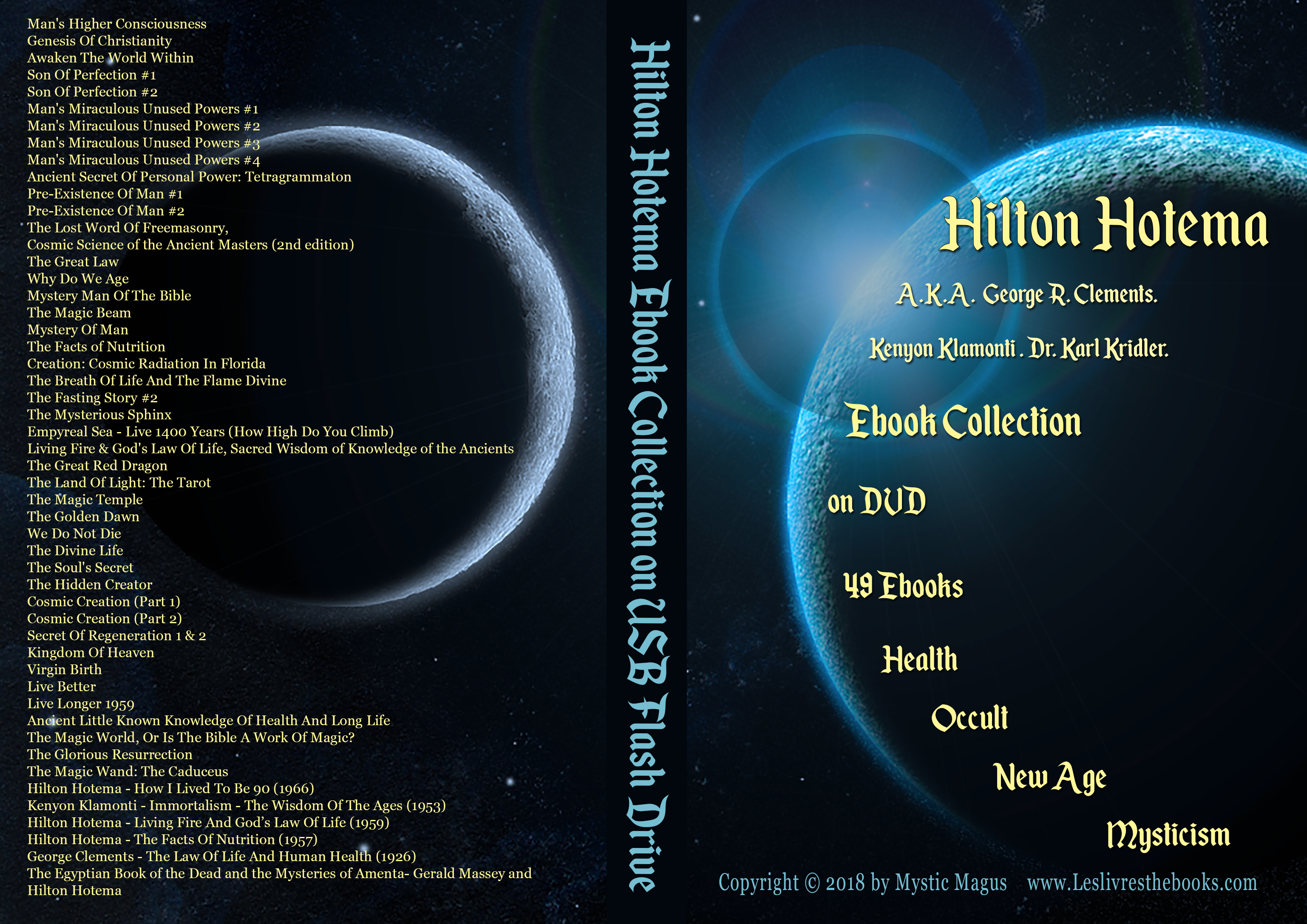 Image for Hilton Hotema Collection 49 EBooks On DVD. Man's Higher Consciousness, Why Do We Age, Magic Wand: The Caduceus, Facts of Nutrition, Tetragrammaton, Golden Dawn, Awaken the World Within, and many more!