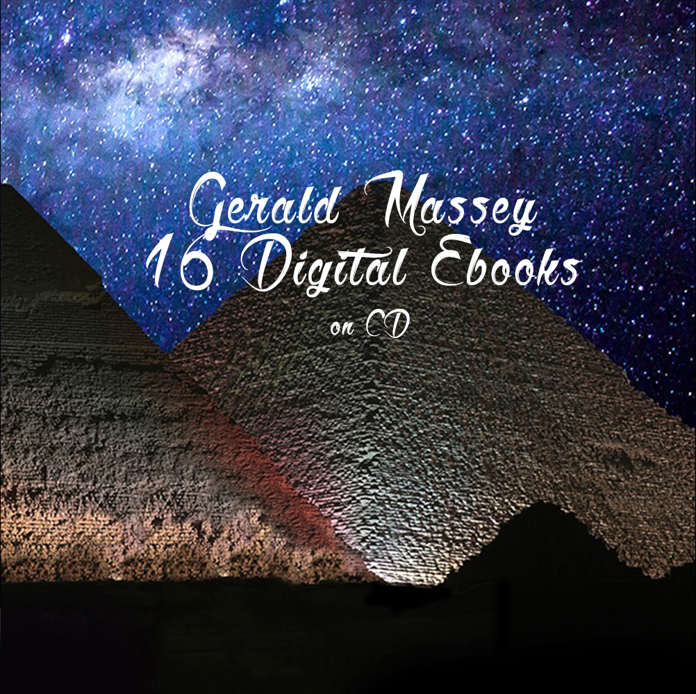 Image for Gerald Massey: 16 E-Books eBooks On CD Media! Book Of The Beginnings, Light of the World Vol.1 and 2, Egyptian Book Of The Dead, Gnostic, Lectures, Poems and Ballads, Historical Jesus and Mythical Christ, Natural Genesis Vol. 1 and 2