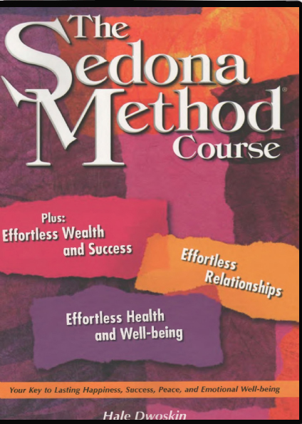 Sedona Method Course 4-in-1 Supercourse Audiobooks Workbook - Hale Dwoskin