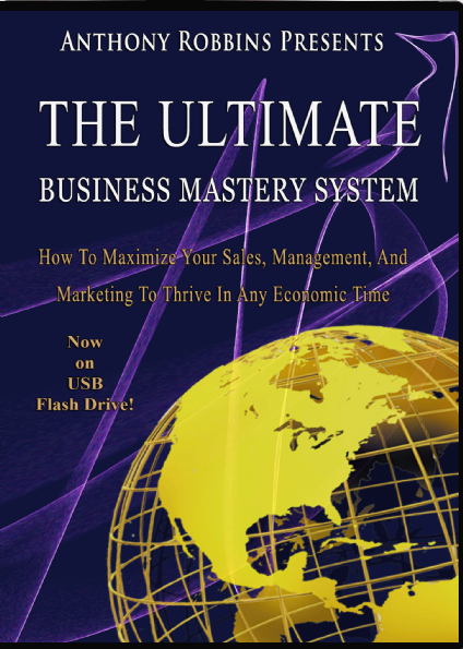 Image for Anthony Robbins Ultimate Business Mastery System: How To Maximize Your Sales, Management, And Marketing To Thrive In Any Economic Time. Complete, MP4s and PDF Ebooks on USB Drive.