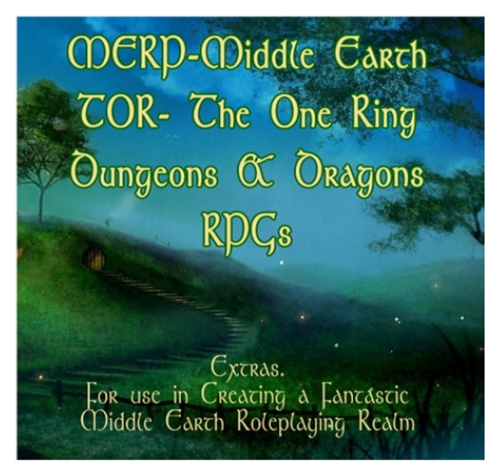 Image for MERP, Middle Earth Role Playing, The One Ring, D&D RPG Extras Collection. Items For use in Creating a Fantastic Middle Earth Role playing Realm. Character Sheets, Maps, Adventure, Floor Plans, Lineage, and More.